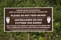 A sign in Hyder, Alaska advising against feeding the bears. The basic rule is a fed bear is a dead bear.