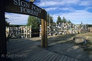 photo of Sign Post Forest Watson Lake Yukon